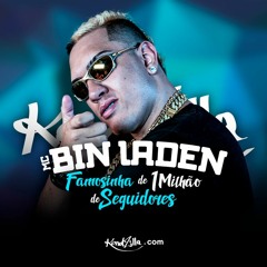 MC Bin Laden - Famosinha do Instagram 2