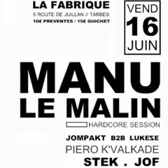 Piero K'valkade - Live@LaFabrique, soirée Manu Le Malin