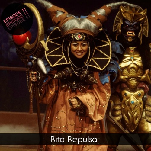 Stream episode 11. Rita Repulsa of The Mighty Morphin Power Rangers by  SuperHot BadGuy Podcast podcast | Listen online for free on SoundCloud
