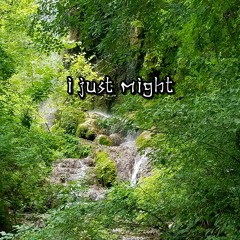 [PG] - I Just Might