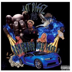 2. Gettin To That Bag - Ant Biggz