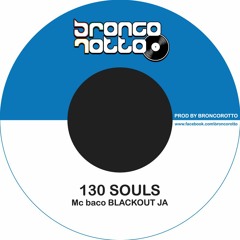 Blackout ja -Mc Baco 130 souls( Sonakine riddim)