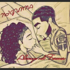 Always nd Forever~Ni Gunna