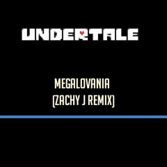 Undertale - Megalovania (Zachy J remix)
