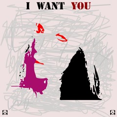 I Want You