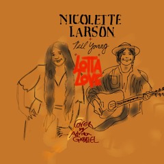 Lotta Love by Neil Young & Nicolette Larson (cover by me)