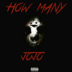 How Many x JoJo(Remix)
