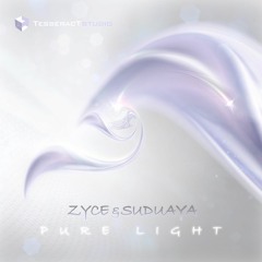 Zyce & Suduaya - Pure Light SAMPLE