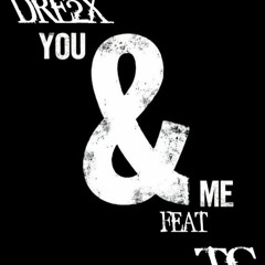 DRE2X-ME & U FT TC