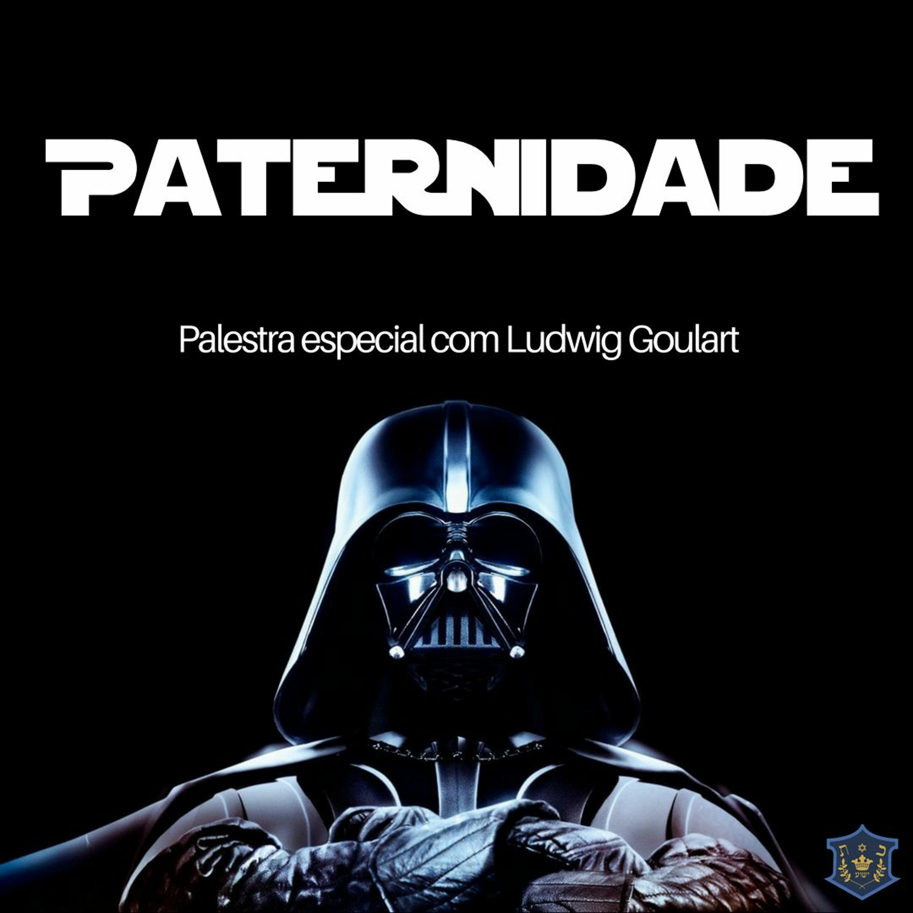 Paternidade | Palestra Especial | Ludwig Goulart episode artwork