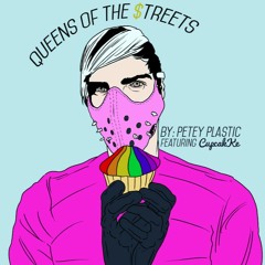 Queens of the Streets ft CupcakKe