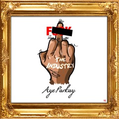 Aye Parkay X There He Go |Freestyle|