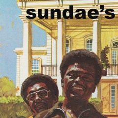 SUNDAE's GOT LOVE mix by Weller