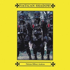 Vatican Shadow - Weapons Inspection