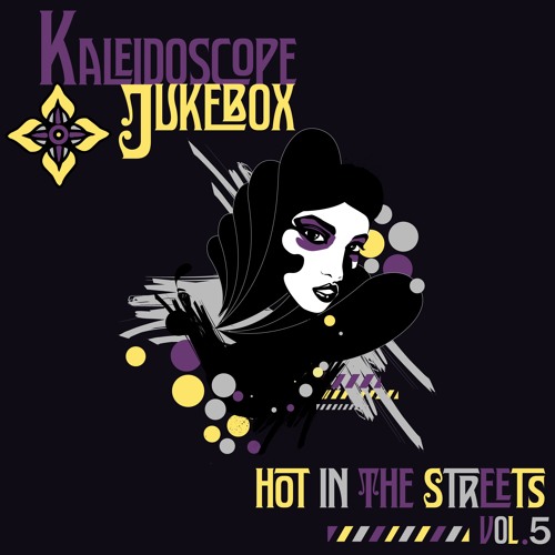 Kaleidoscope Jukebox - Hot In The Streets Vol. 5 (Live at The Mousetrap)