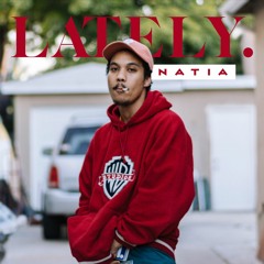 Lately (Prod. By Sunny Marley)