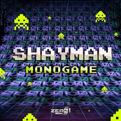 Shayman-Monogame (Zero1 music)