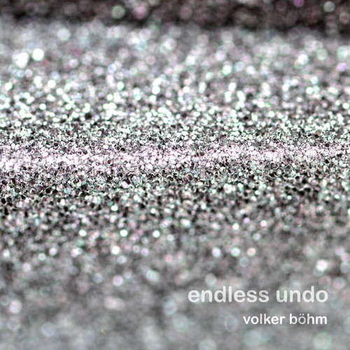 clang052 - Volker Böhm - Endless Undo