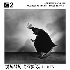 Neue Tanz w/ Jules on NTS Radio (14/06/17)