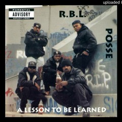 Don't Give Me No Bammer - R.B.L Posse (DJ.Fresh & Screwed)