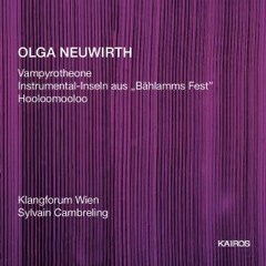 Olga Neuwirth — Hooloomooloo (extract)