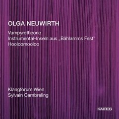 Olga Neuwirth — Vampyrotheone (extract)
