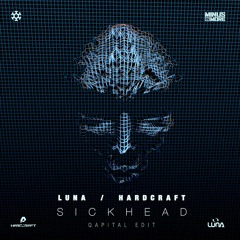 Luna & Hardcraft - Sickhead [MINUS051]