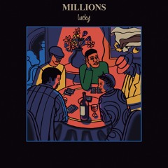 4. Millions - Those Girls