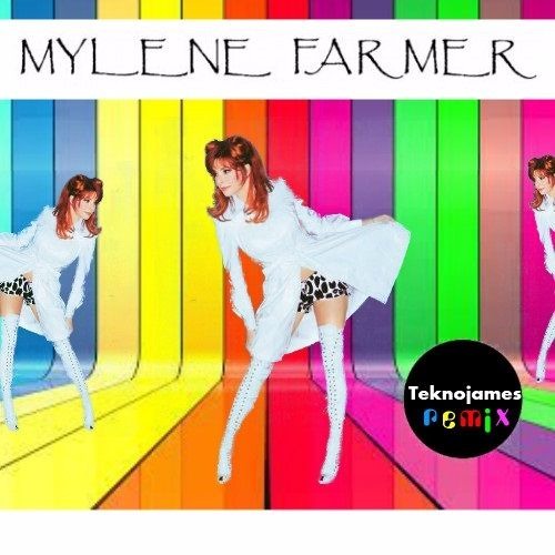 Mylene farmer-je te dis tout-sida'venture remix-teknojames