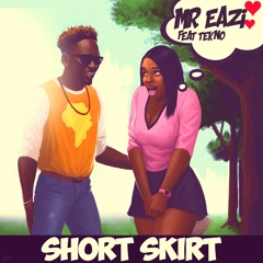 Short Skirt (feat. Tekno)