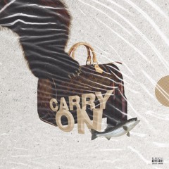 Carry On prod. by Hush