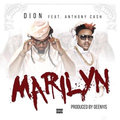 Marilyn Ft. Anthony Cash