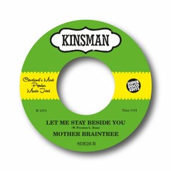 Mother Braintree Let Me Stay Beside You unissued 1973 soul kinsman