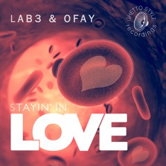 "Love" Lab3&Ofay