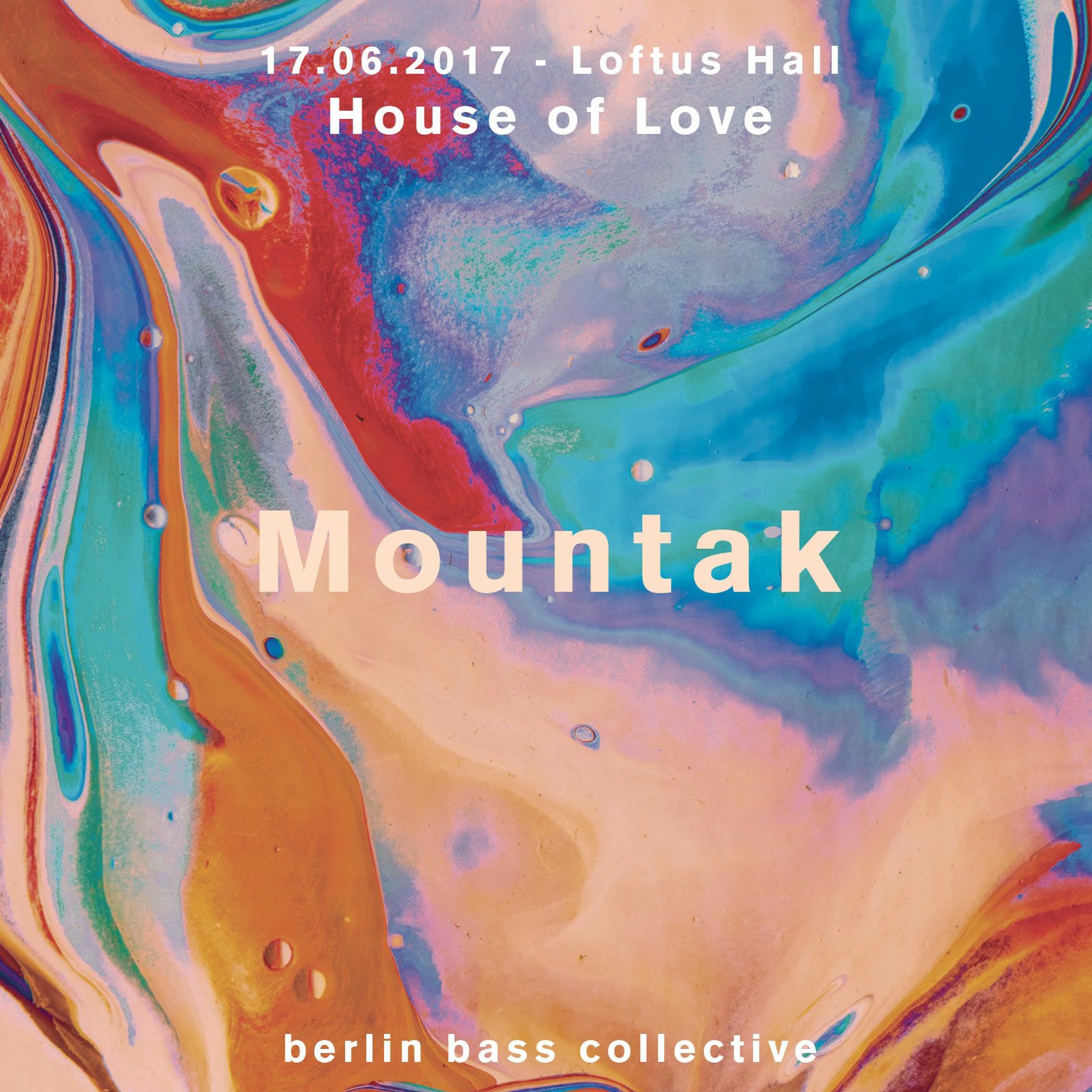 Mountak live at House of Love (17.06.17) @ Loftus Hall Berlin episode artwork