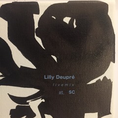 Lilly Deupré - live mix - June 2017