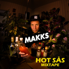 Hot Sås Mixtape - Dj Makks