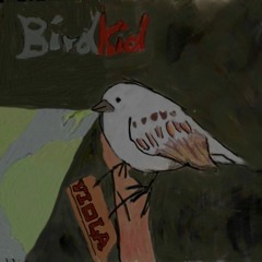 Birdkid - Viola (Beat by Eevee)