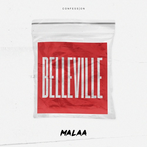 MALAA - Belleville *Free Download*