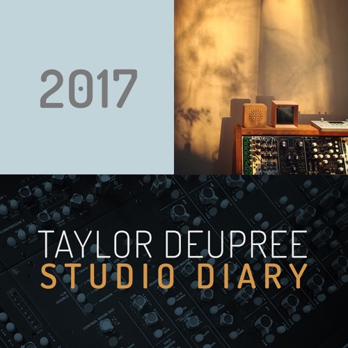 Taylor Deupree 2017 Studio Diary