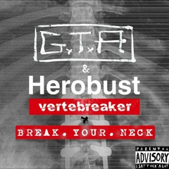 Breack Your Neck X Vertebreaker (PAAZ Mashup) [Free DL]