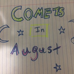 Comets in August