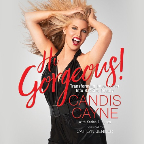 HI GORGEOUS! by Candis Cayne, Katina Z. Jones Read by Candis Cayne, K. Z. Jones - Audiobook Excerpt
