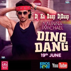 Ding Dang Munna Michale Antara Mitra-Djbaap.Com