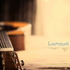 Guitar - Lamouni Li Gharo Méni  جيتار - لامونــــــــــي
