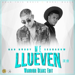 Me Llueven - Bad Bunny ❌ Mark B ❌ Poeta Callejero(Warrior Bears RMX)[No Signal Records Premiere]