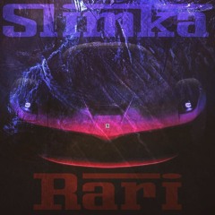 SLIMKA - RARI (PROD. BY LEX)