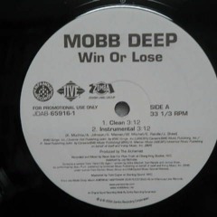 Win Or Lose (RIP Prodigy)