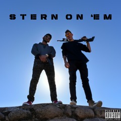 Stern On 'Em (prod by JARRHED)