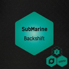 SubMarine - Backshift